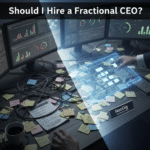 Should I Hire a Fractional CEO?