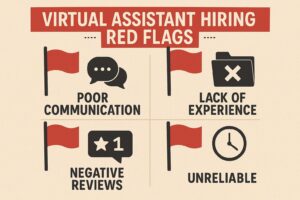 Top 5 Virtual Assistant Red Flags During the Hiring Process
